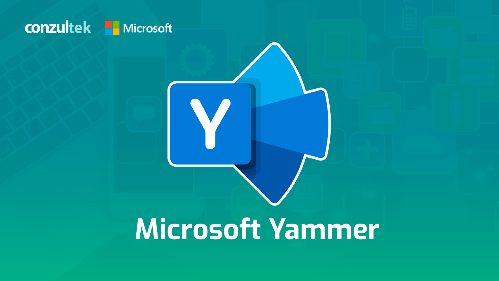 ¿qué Es Y Cómo Se Usa Microsoft Yammeremk 1748